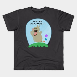 We're Doomed Kids T-Shirt